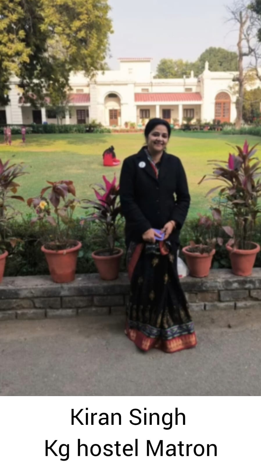 Kiran, KG Matron